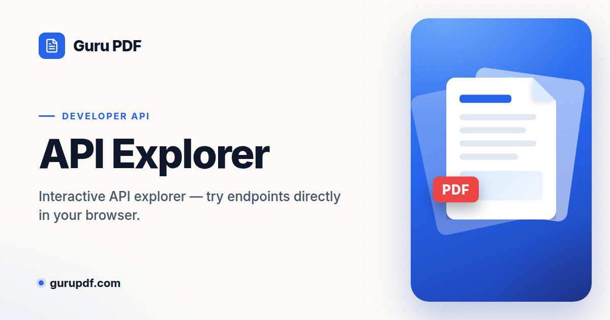 API Explorer - GuruPDF